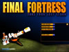 Final Fortress Final Fortress