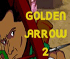Juego Golden Arrow 2